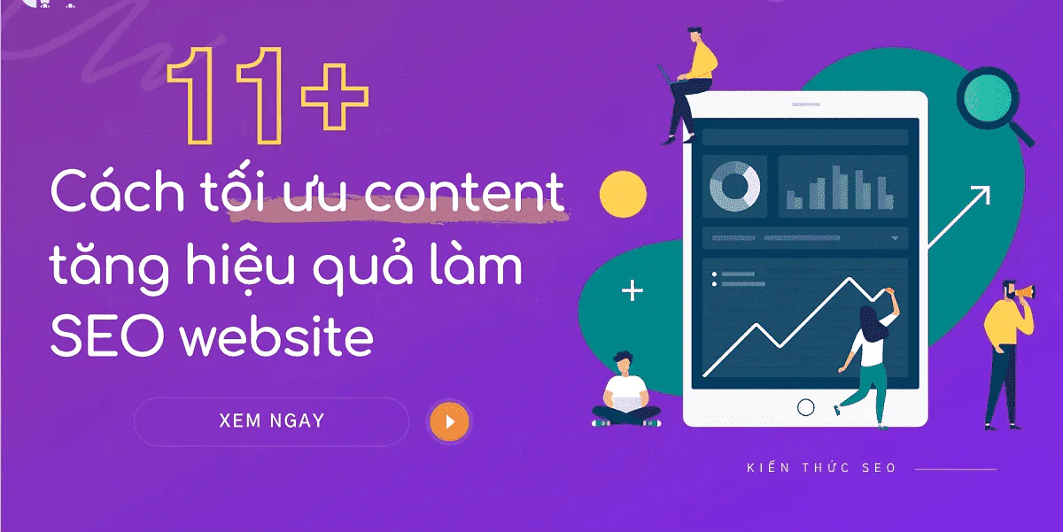 Cách tối ưu content web nhanh chóng, hiệu quả