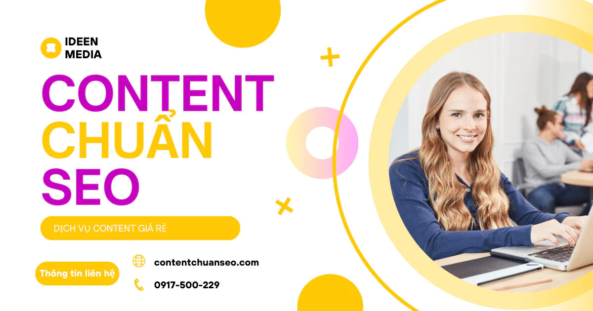 C&aacute;ch viết content chuẩn SEO nhằm n&acirc;ng tầm sản phẩm v&agrave; tăng doanh số c&ugrave;ng IDEEN MEDIA